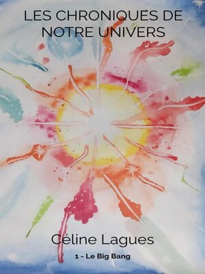 cover image of Les chroniques de notre univers